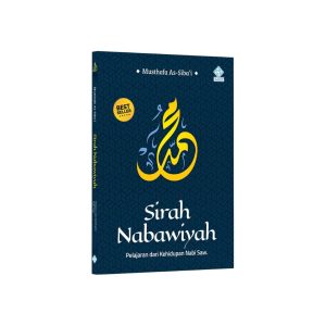 Kisah Hidup Nabi Sirah Nabawiyah