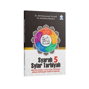 Syarah 5 Syiar Tarbiyah