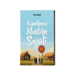 Komitmen Muslim Sejati