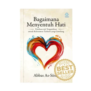 Bagaimana Menyentuh Hati