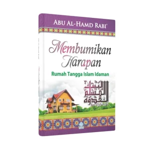 Membumikan Harapan Rumah Tangga Islami