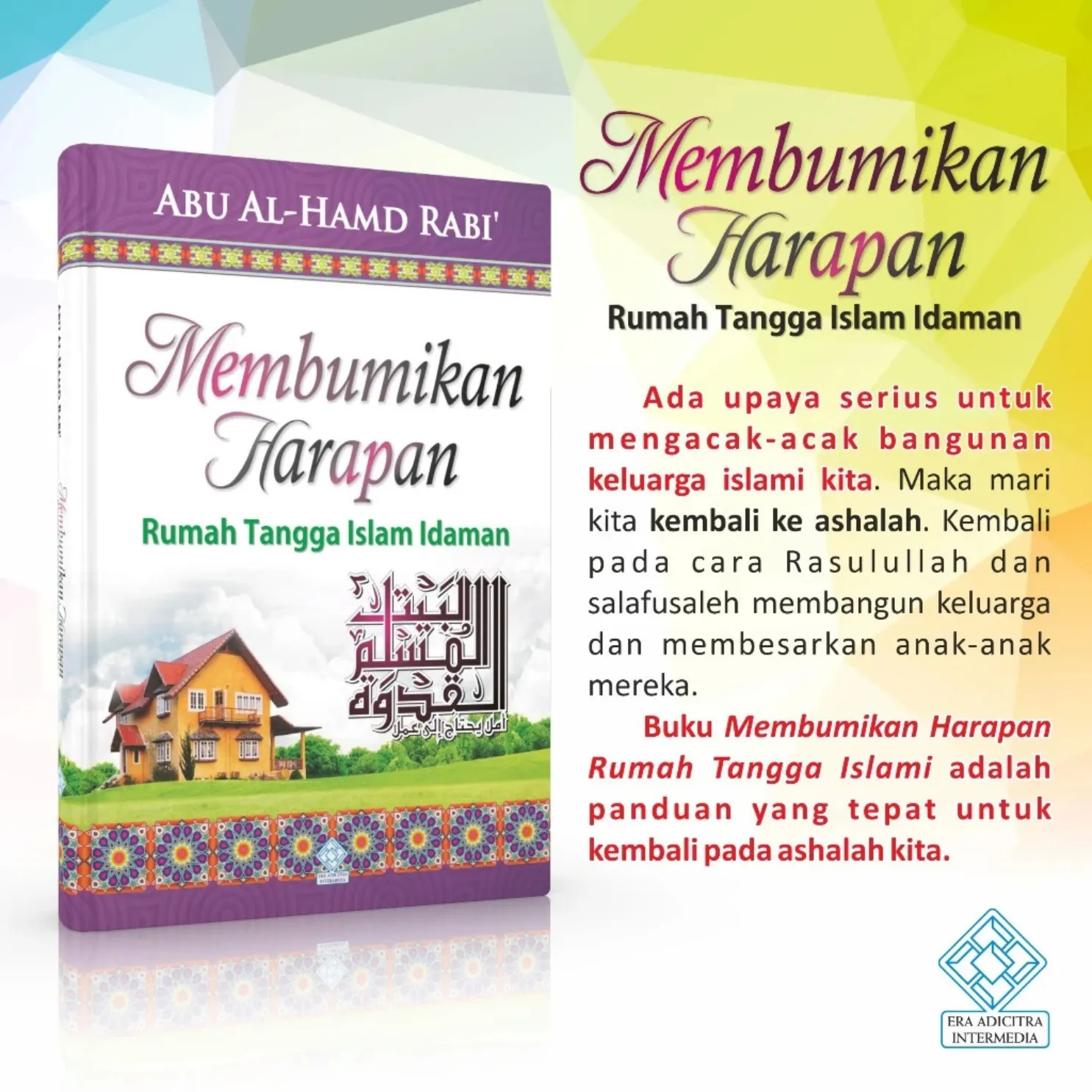 Membumikan Harapan Rumah Tangga Islami - Gambar 2